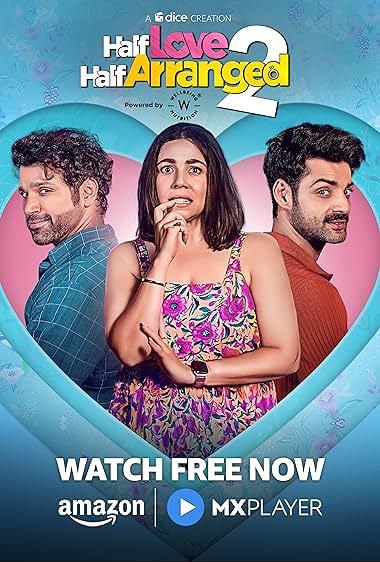 Half Love Half Arranged Season 2