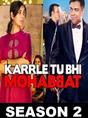 Karrle Tu Bhi Mohabbat Season 2