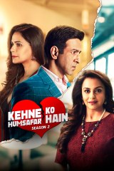 Kehne Ko Humsafar Hain Season 2